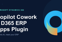 Copilot Cowork + D365 ERP Apps Plugin: The Complete Guide to Agentic ERP Automation copilot cowork d365